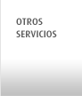 Otros Servicios